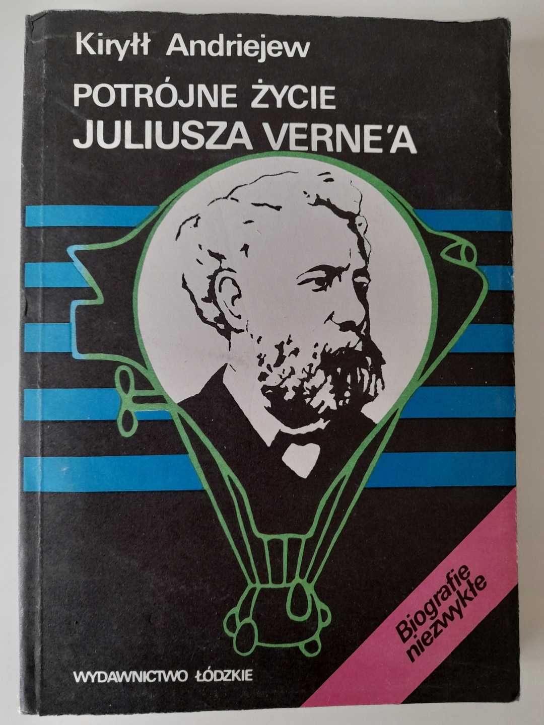 Potrójne życie Juliusza Verne'a Kiryłł Andriejew