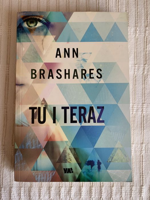 Ann Brashares „Tu i teraz”