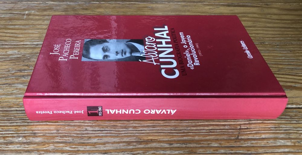 José Pacheco Pereira - Álvaro Cunhal, Uma Biografia Política Vol. 1
