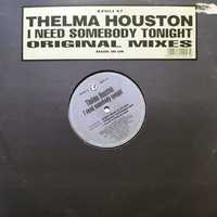 THELMA HOUSTON - I NEED SOMEBODY..  (wyd. 1999r.) LP 12" winyl