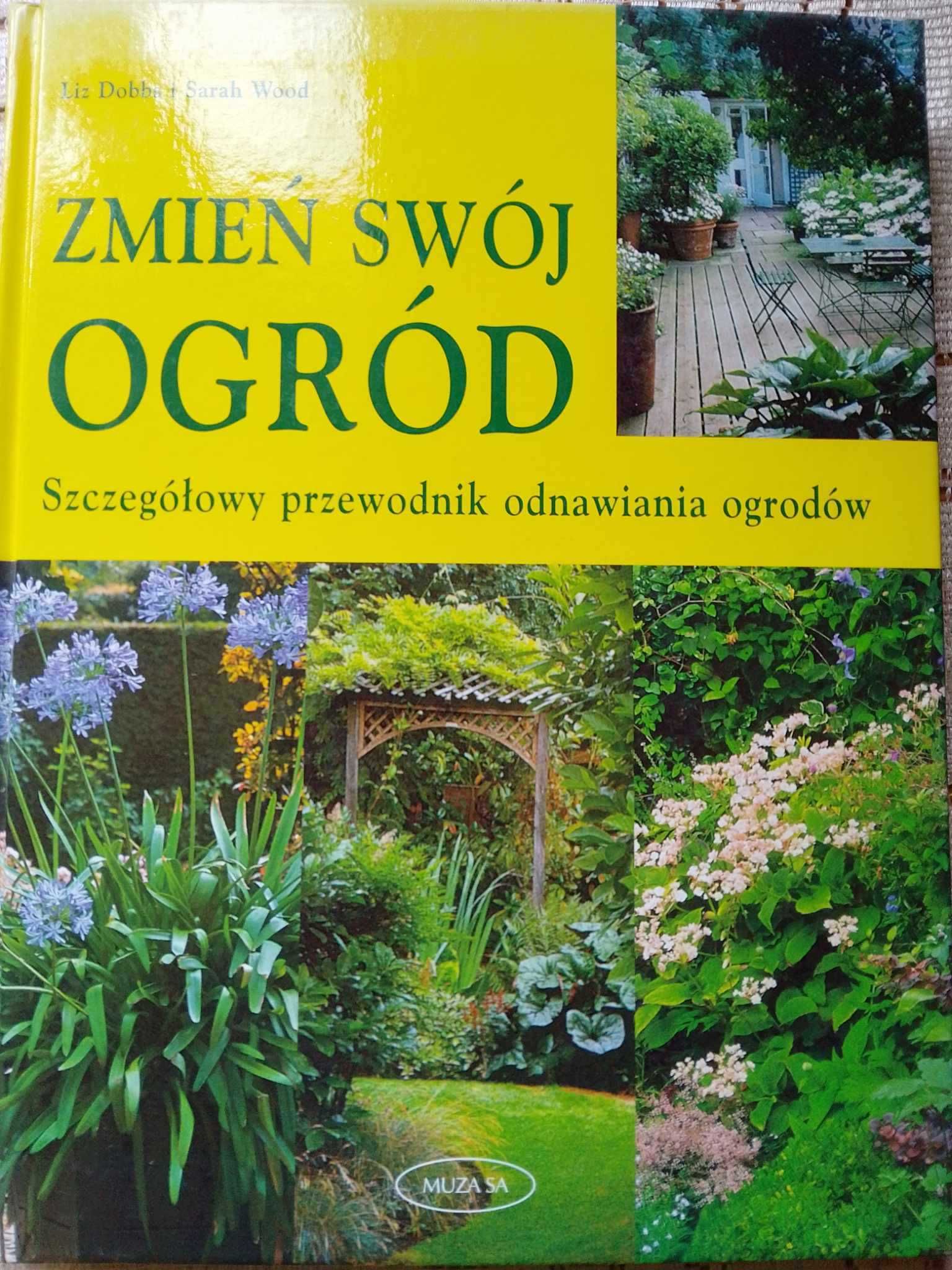 Zmień swój ogród