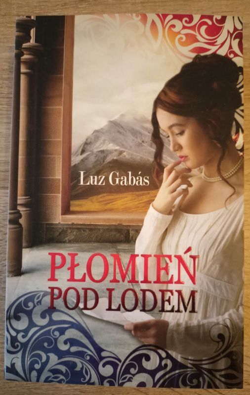 Luz Gabás Płomień pod lodem 2018 literatura piękna