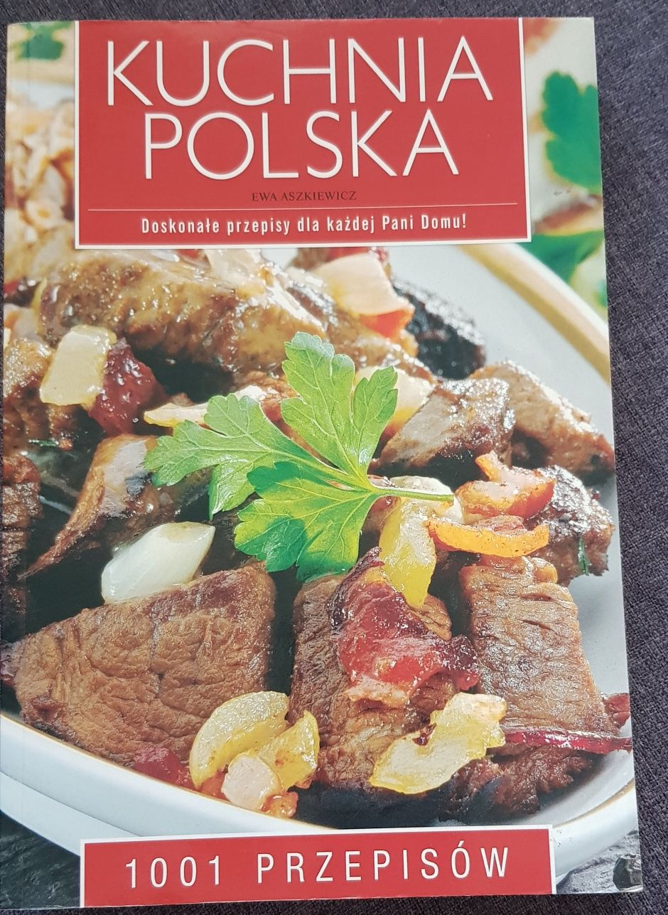 Kuchnia polska. 1001 przepisów