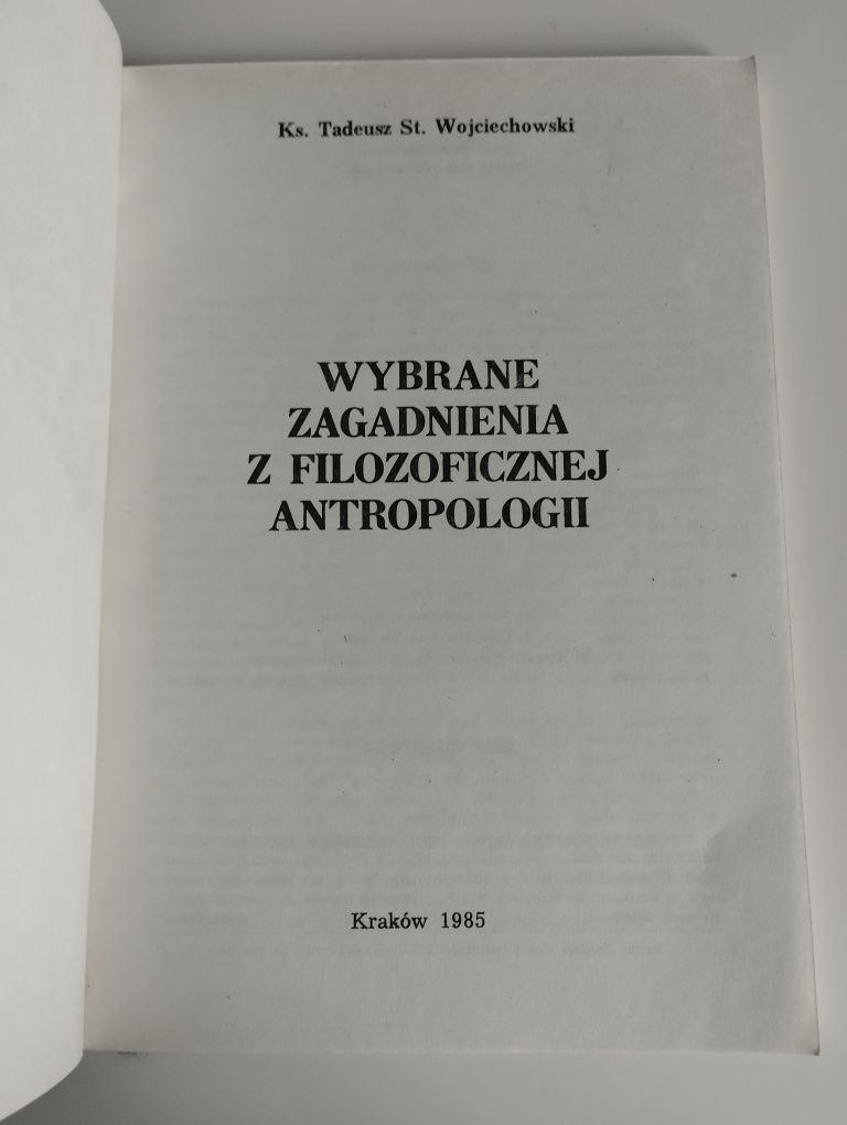 Wybrane zagadnienia z filozoficznej antropologii - Wojciechowski