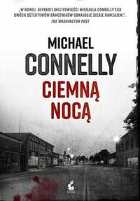 Ciemną Nocą, Michael Connelly, Przemysław Hejmej