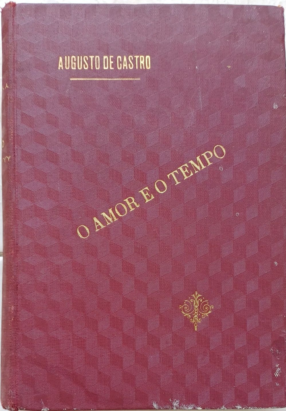 Augusto de Castro O Amor e o Tempo 1929