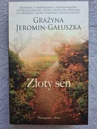Książka " Złoty  sen" G. Jeronim - Gałuszka