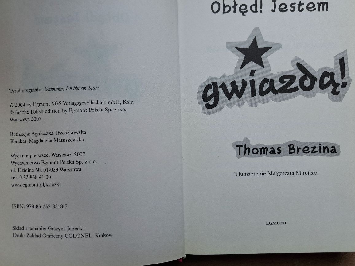 Książka Obłęd! Jestem gwiazdą. Thomas Brezina.