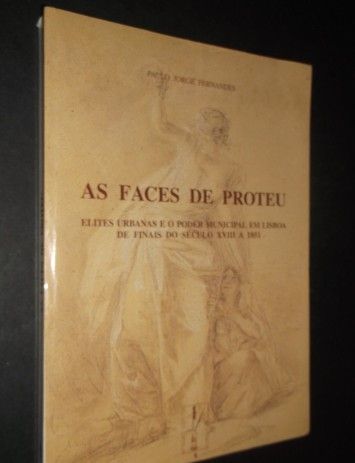 Paulo Jorge Fernandes.As Faces de Proteu-Elites Urbanas-Séc XVIII