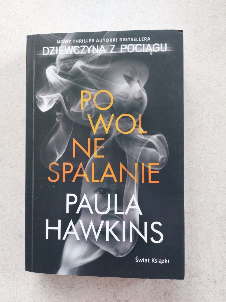 Powolne spalanie Paula Hawkins