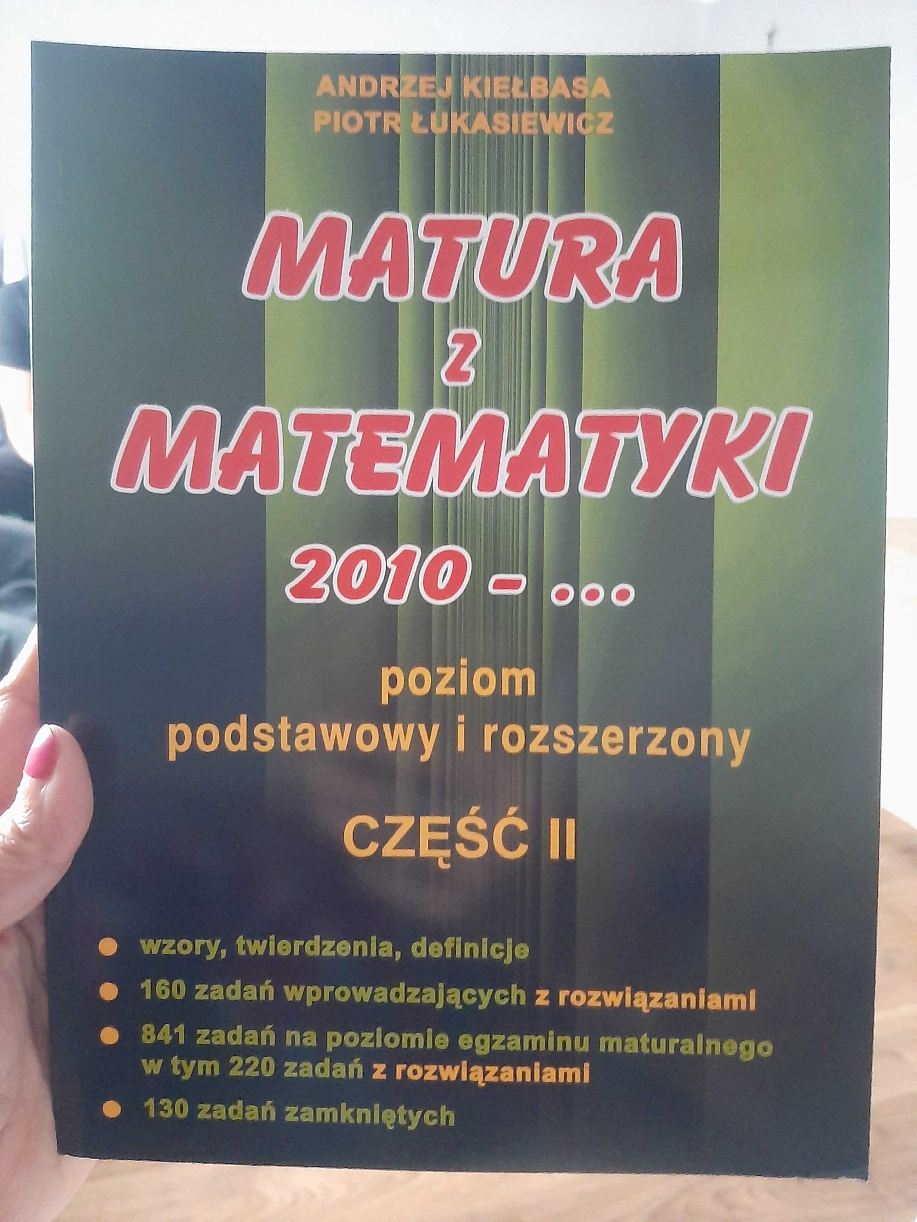 Matura z matematyki A. Kiełbasa podstawa i rozszerzenie część 2