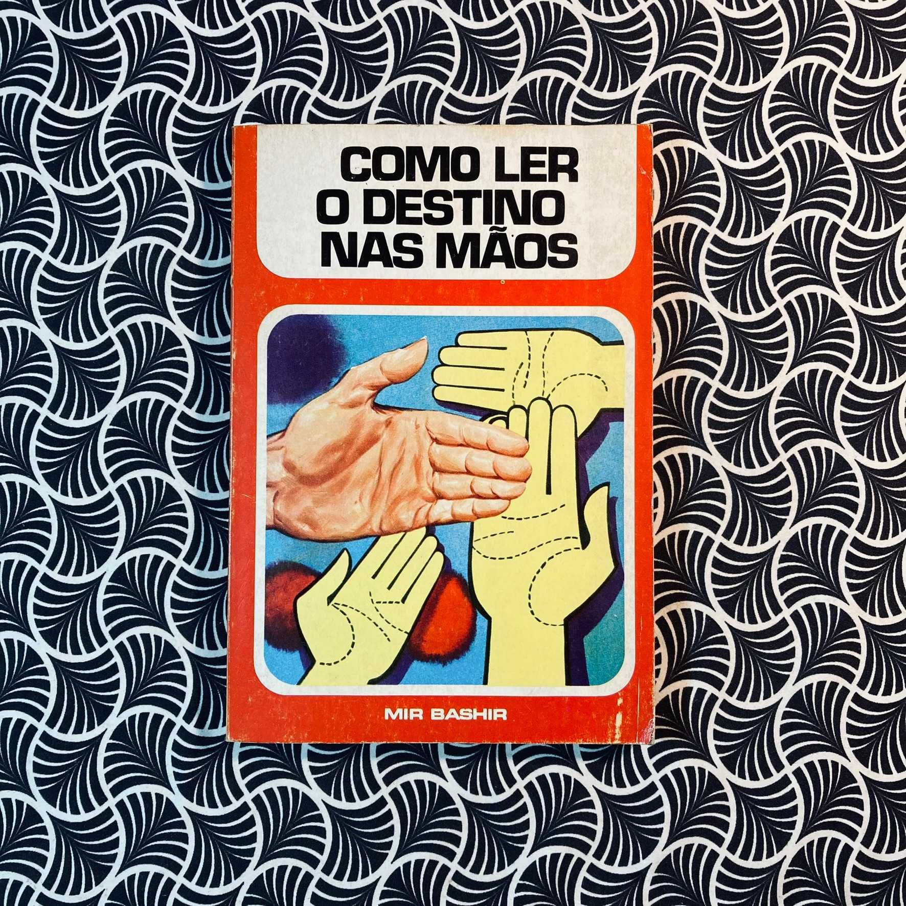Como Ler o Destino nas Mãos - Mir Bashir