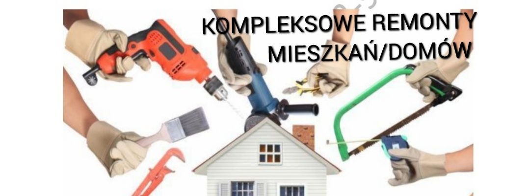 Kompleksowe remonty mieszkań/domów