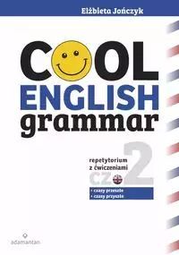 Cool English Grammar. Repetytorium z ćwiczeniami, część 2. Adamantan