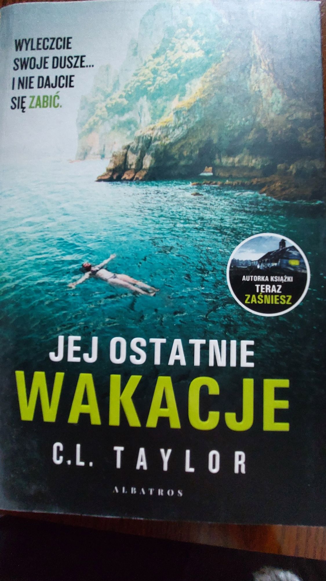 Jej ostatnie wakacje C.L. Taylor