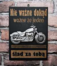 Tabliczka Plakat 3D dla Motocyklisty "Nie ważne.."