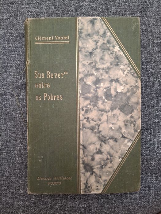 Clément Vautel - Sua Reverendisíima Entre os Pobres
de Clément Vautel