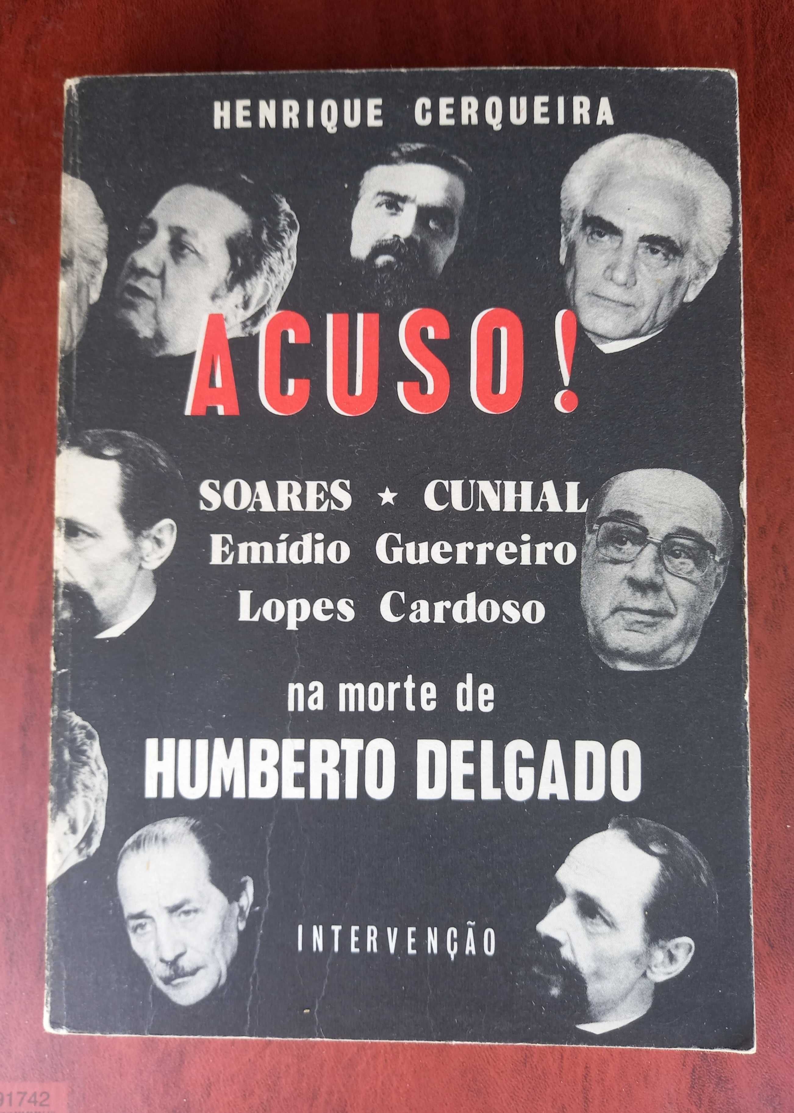 Livro Acuso! Soares, Cunhal,Emídio Guerreiro, Lopes Cardoso...