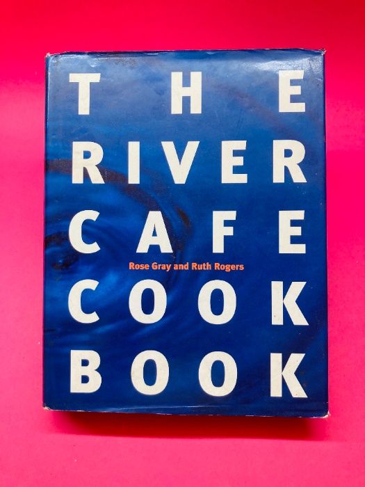 The River Cafe CookBook - Autores Vários