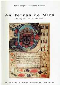 11129
	
As terras de Mira: perspectiva histórica
de Fernandes Marques