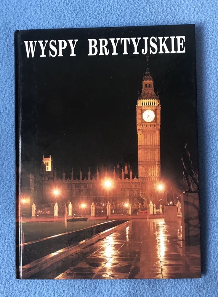 Album Wyspy Brytyjskie wydawnictwo Historia i Sztuka