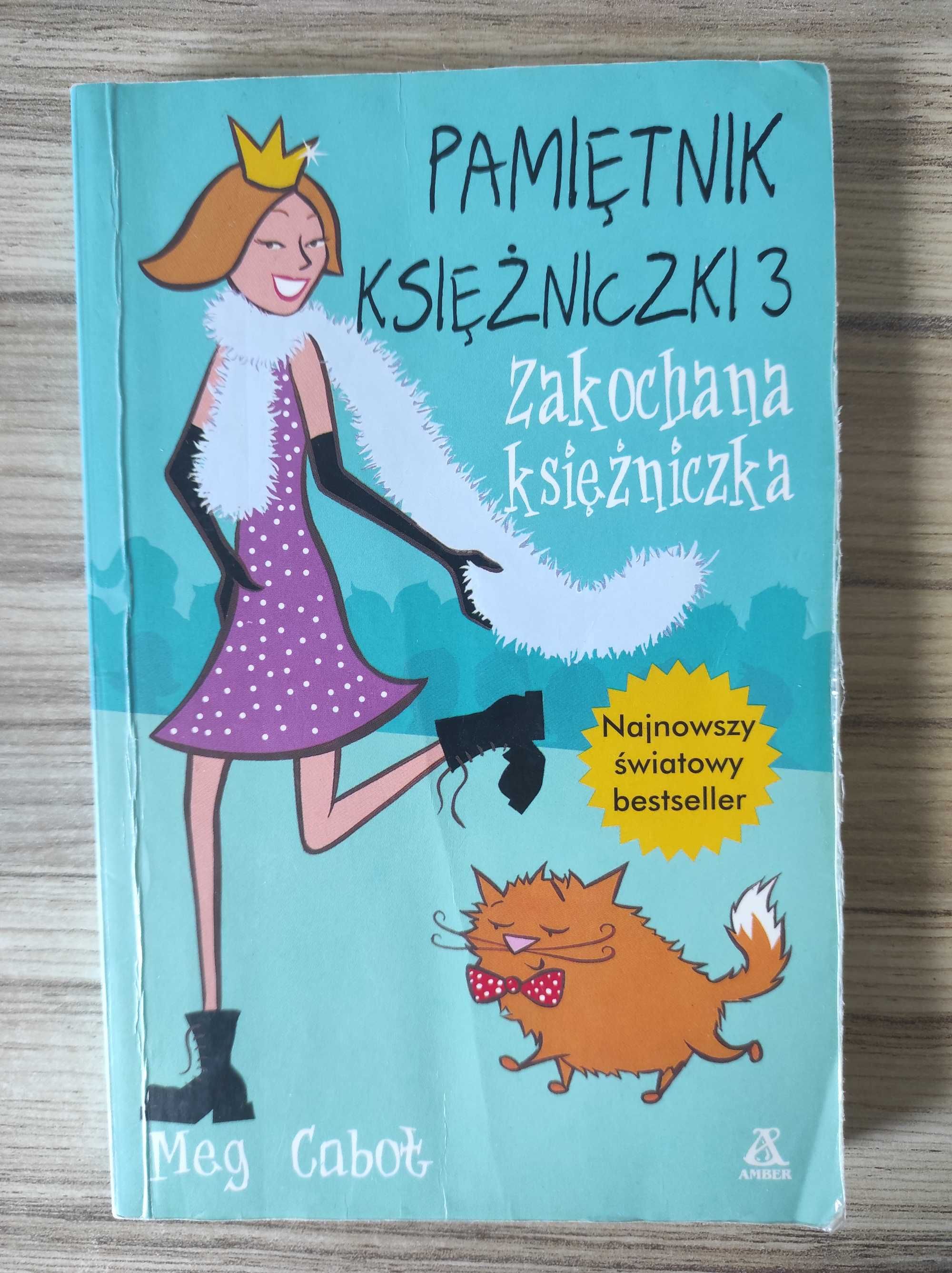 Pamiętnik księżniczki 3 Zakochana księżniczka - Meg Cabot