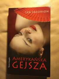 Lea Jacobson - Amerykańska Gejsza