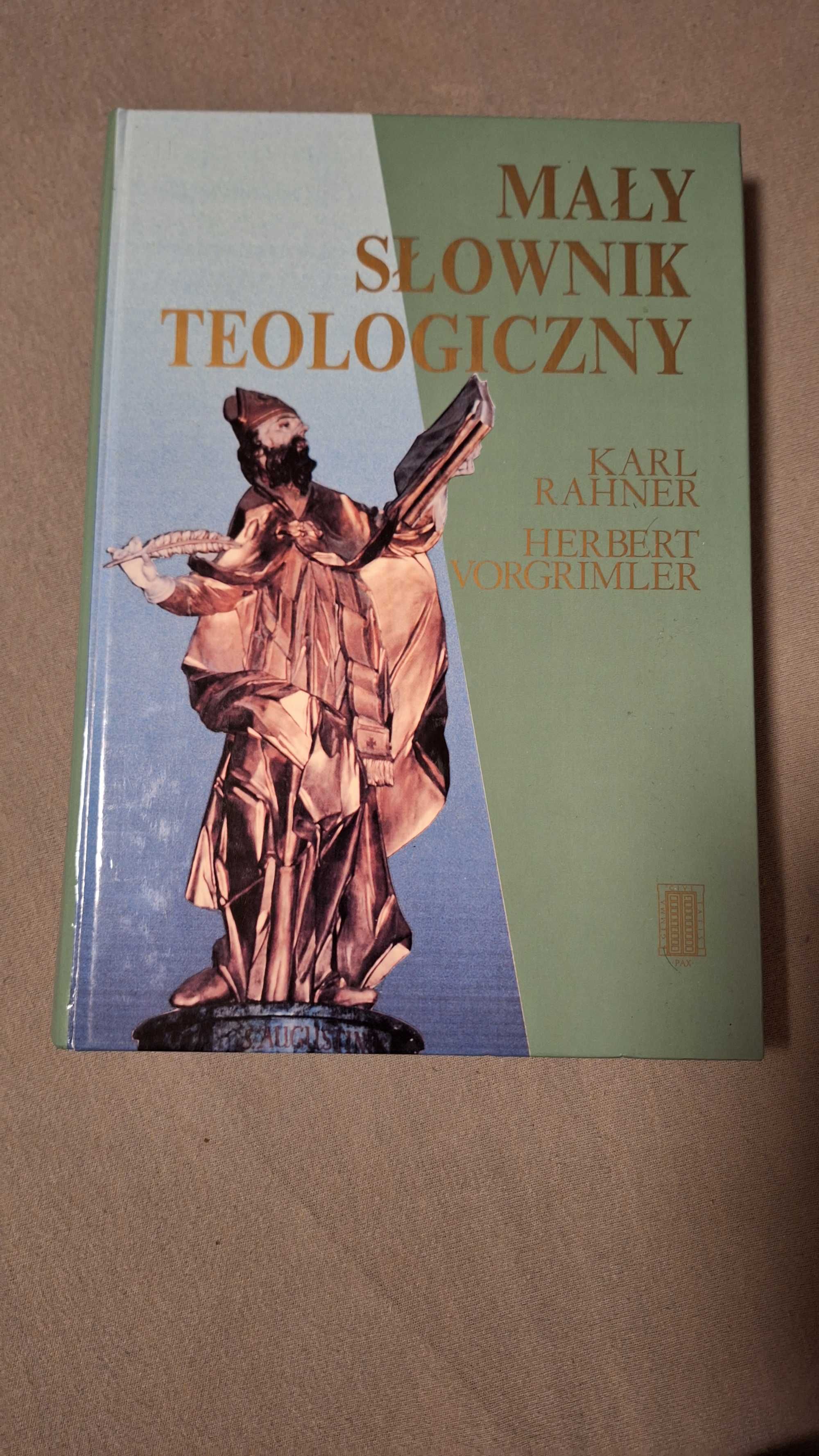 Mały Słownik Teologiczny Karl Rahner