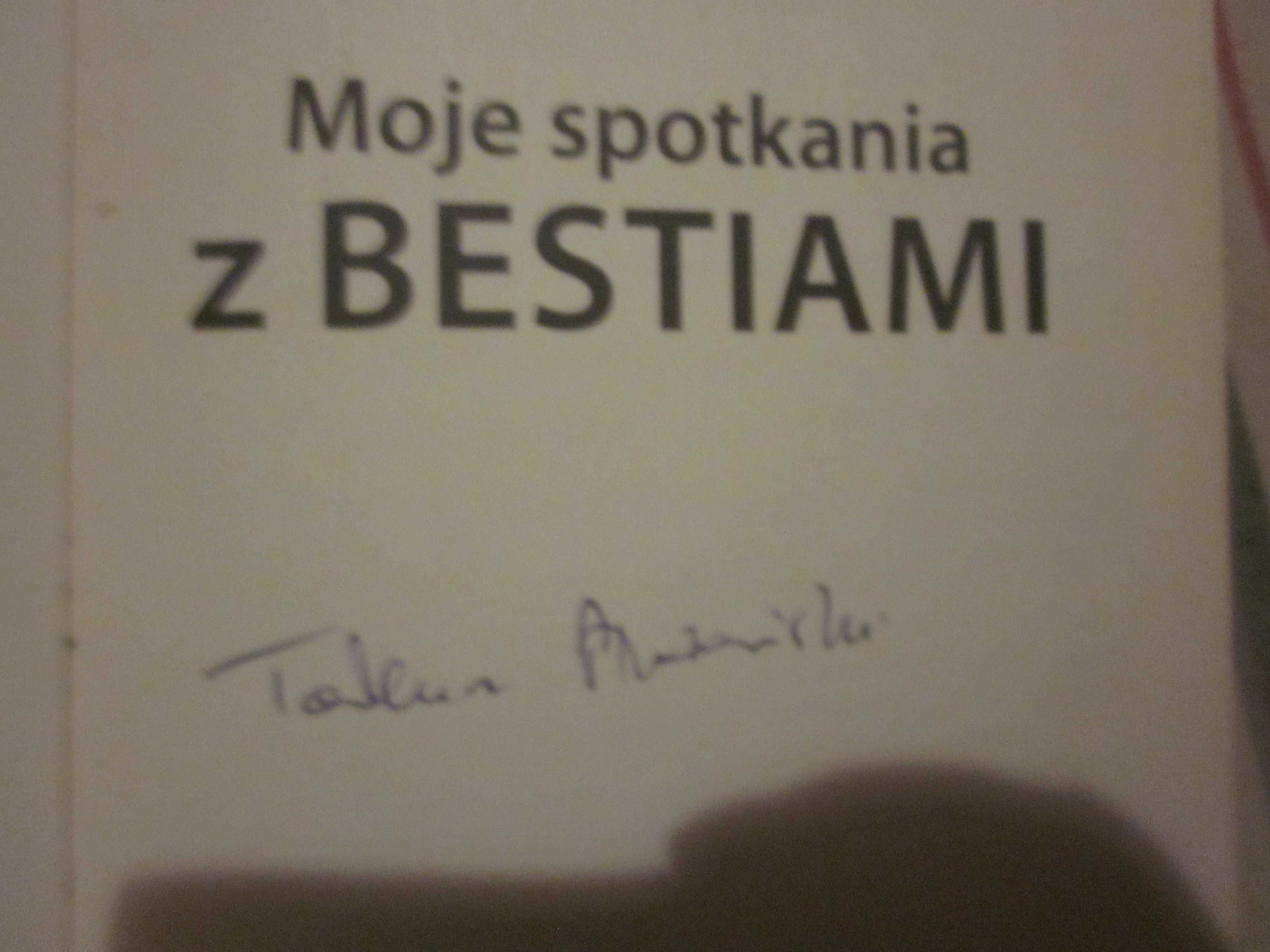 Płużański- Moje spotkania z bestiami, z autografem .
