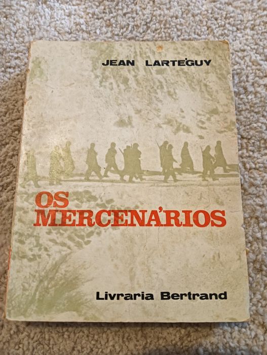 Os Mercenários Jean Larteguy livro antigo Livraria Bertrand*