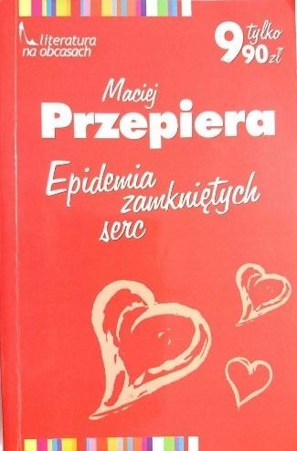Epidemia Zamkniętych Serc Przepiera