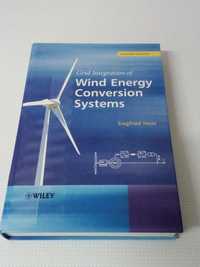 Grid Integration of Wind Energy Conversion Systems - Siegfried Heier