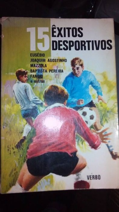 livro antigo 15 êxitos desportivos 1972 da editorial verbo