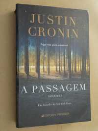 A Passagem - Volume I de Justin Cronin - 1ª Edição