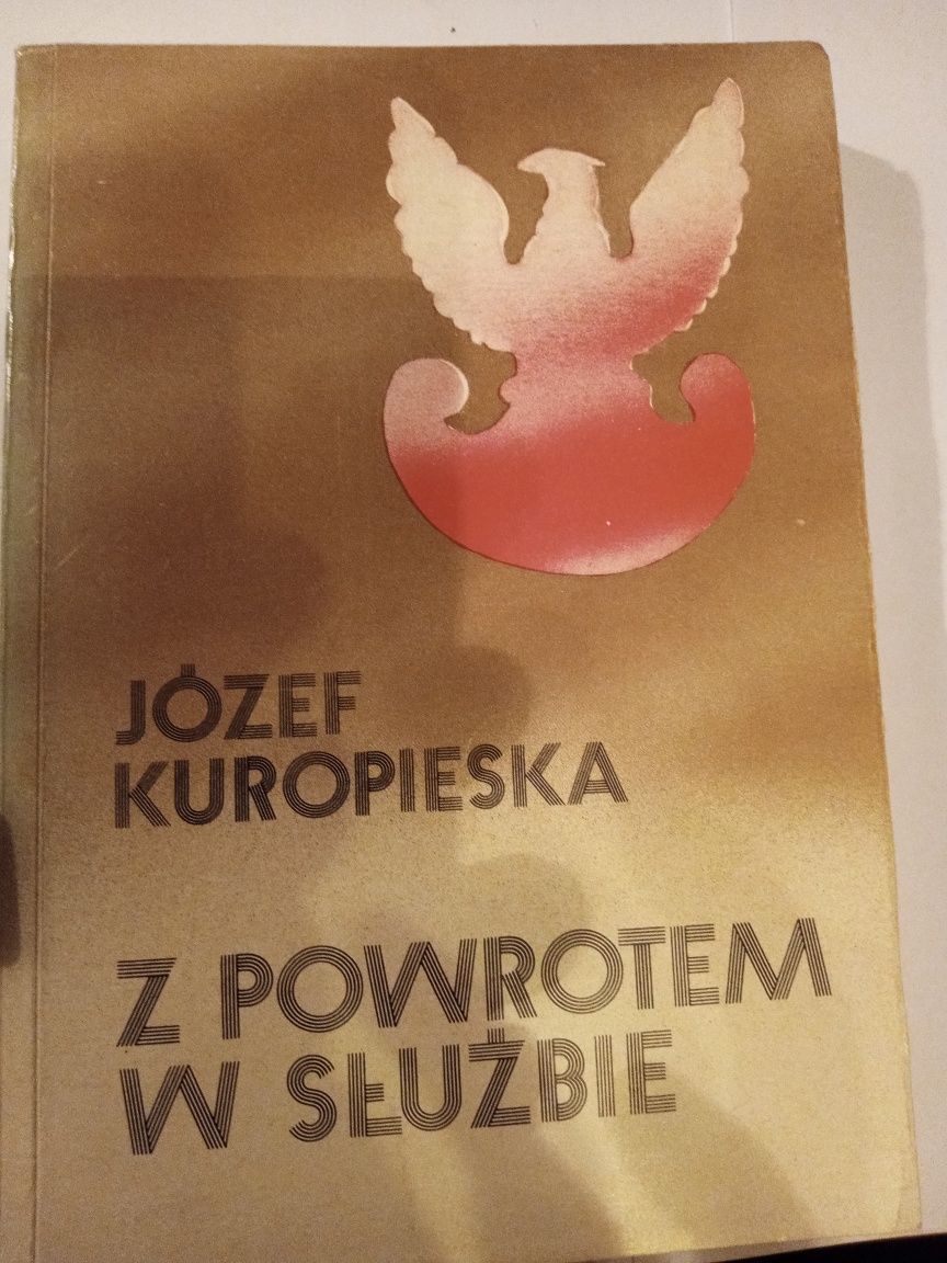 Józef Kuropieska-z powrotem w służbie.