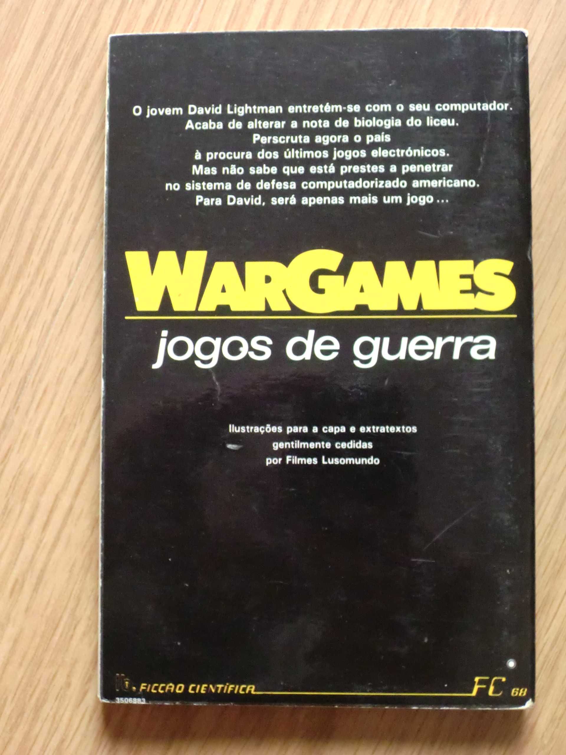 War Games - Jogos de Guerra de David Bischoff