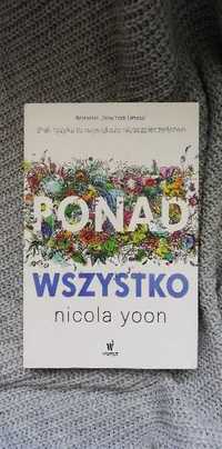 Nicola Yoon - "Ponad wszystko"