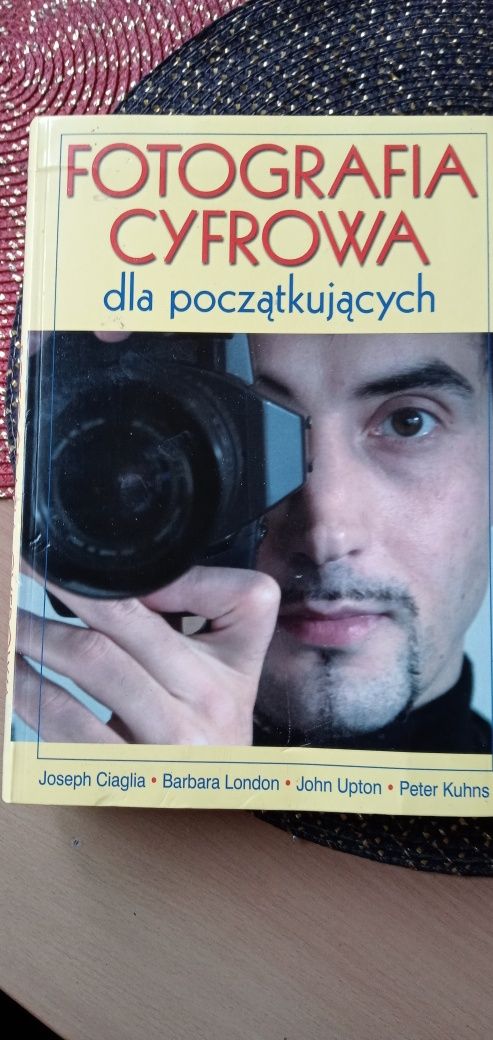 Fotografia cyfrowa dla poczatkujacych + plyta