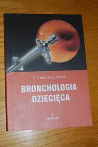Bronchologia dziecięca. Jerzy Żebrak.2005