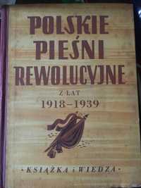 Polskie pieśni rewolucyjne z lat 1918-39, z nutami