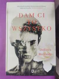 Książka - Dam ci to wszystko - Dolores Redondo