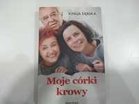 Dobra książka - Moje córki krowy Kinga Dębska (PC)