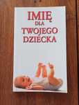 Imię dla twojego dziecka
