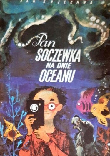 Pan Soczewka Na Dnie Oceanu Jan Brzechwa