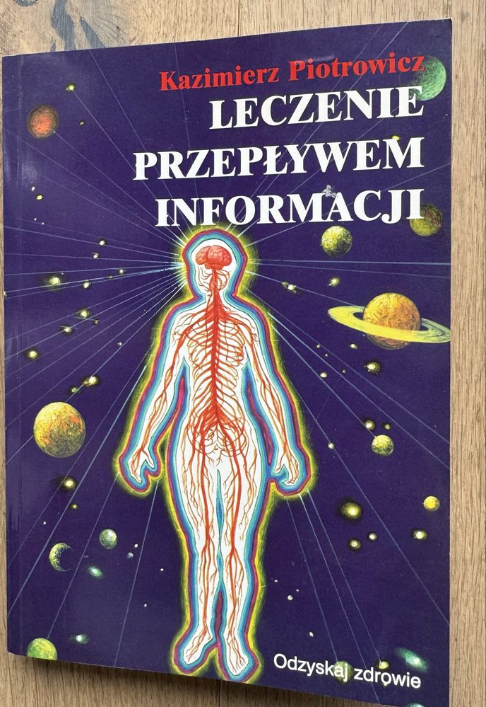 K. Piotrowicz: Leczenie przepływem informacji