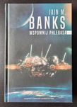 Powieść sci-fi Iain M. Banks - "Wspomnij Phlebasa", jak nowa