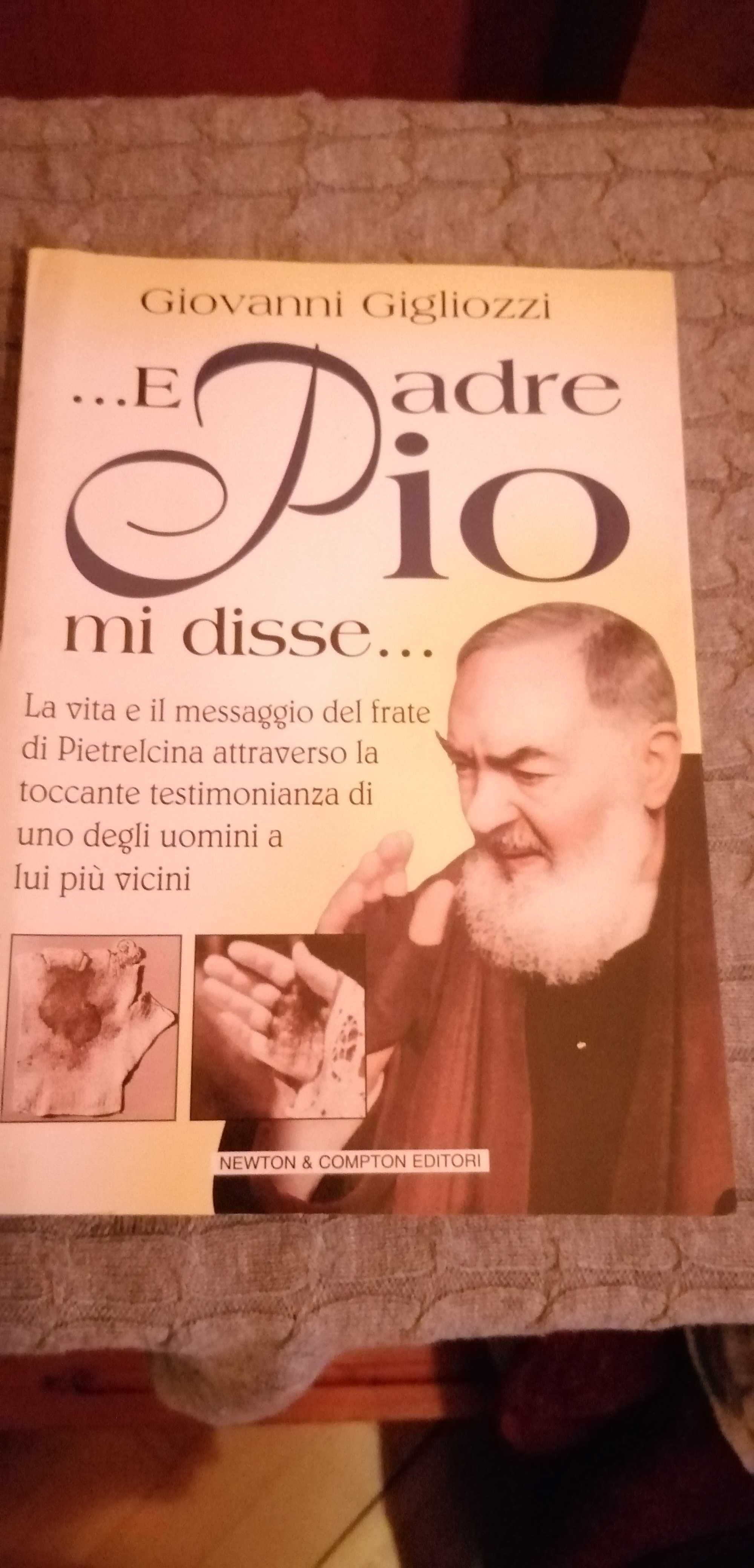 ... e Padre Pio mi disse... Książka o Ojcu Pio, po włosku