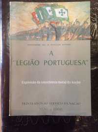 A Legião Portuguesa,quadragésimo ano da revolução Nacional