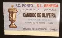 Bilhete da Final da Supertaça Candido Oliveira,Futebol 93/94.