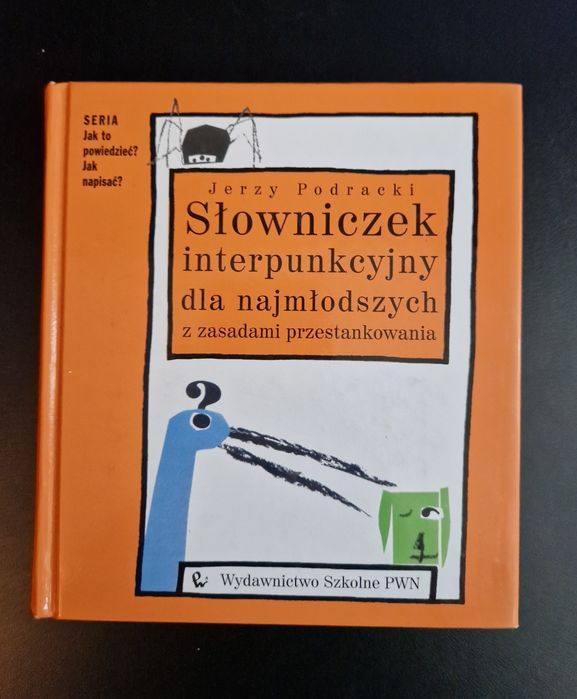 Słowniczek interpunkcyjny dla najmłodszych Podracki